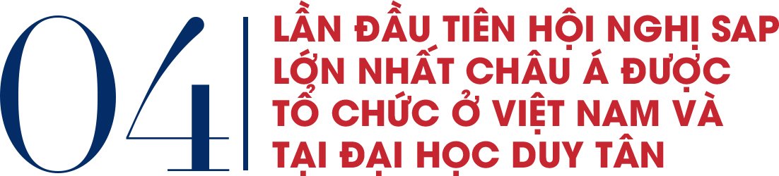 Lần đầu tiên Hội nghị SAP lớn nhất châu Á được tổ chức ở Việt Nam và Đại học Duy Tân