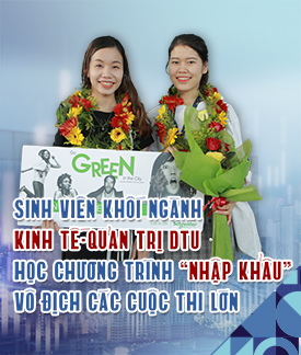 Sinh viên khối ngành Kinh tế - Quản trị DTU học chương trình 