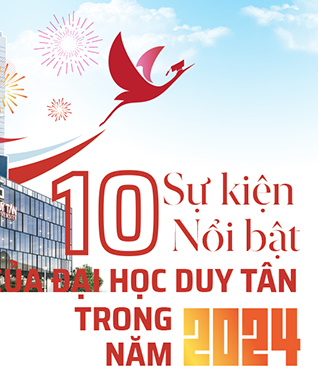 Top 10 Sự kiện nổi bật của Đại học Duy Tân trong năm 2024