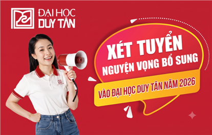 TB Điểm Xét tuyển vào Đại học Duy Tân năm 2026 (Đợt bổ sung)