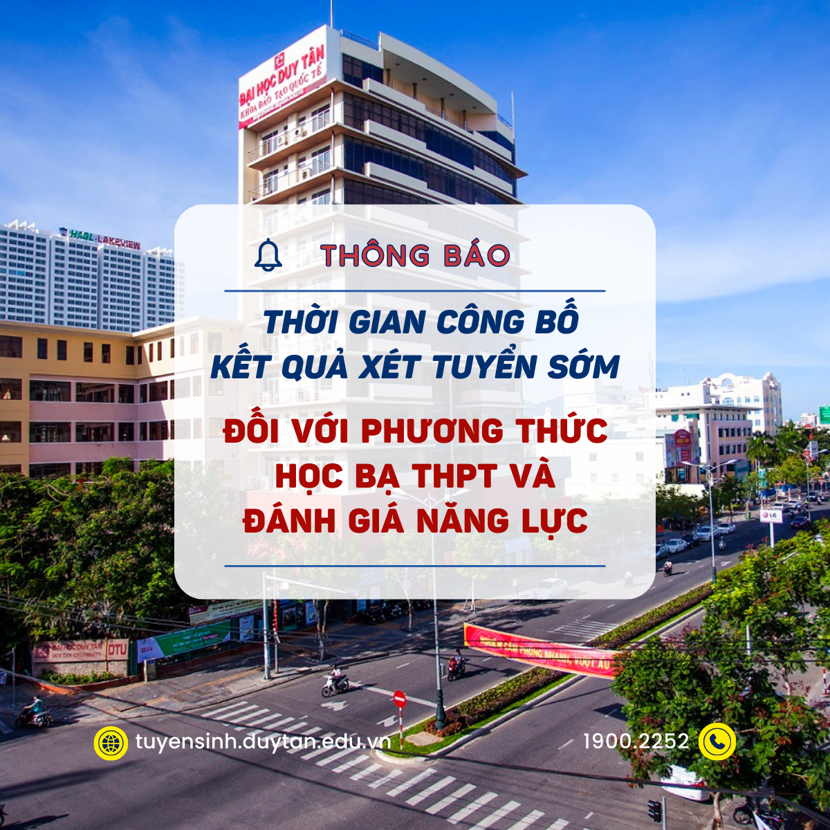 thời gian công bố Kết quả Xét tuyển sớm đối với phương thức Học bạ THPT và Đánh giá năng lực